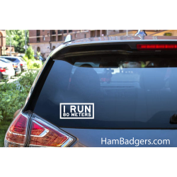 Decal: "I RUN 80 METERS" Rectangle
